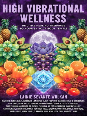 cover image of High Vibrational Wellness
